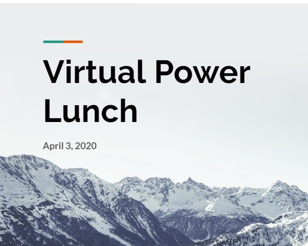 Virtual Power Lunch for COVID-19